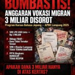 skandal Vokasi Migran Lampung 2025: Anggaran 3 Miliar Untuk 500 LPK Kursus Bahasa Jepang Diduga Tidak Transparan, PPTK Bungkam IMG_20261001_201426